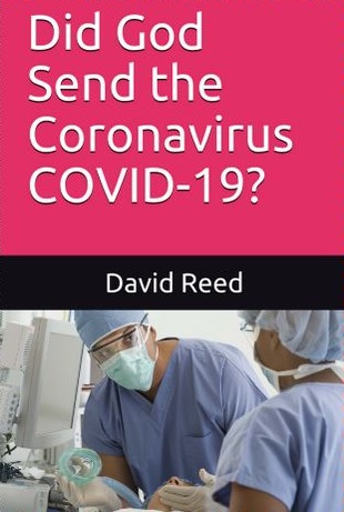 Did God Send the Coronavirus COVID-19?